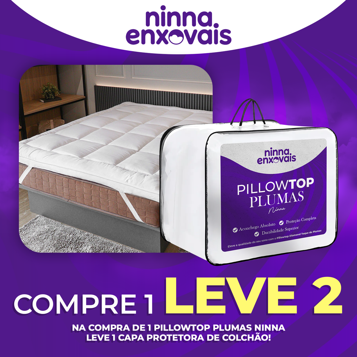 COMPRE 1 LEVE 2 - Pillow Top PLUMAS NINNA Premium