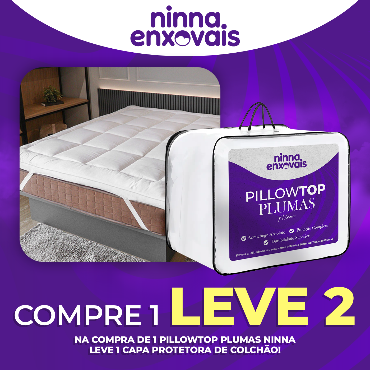 COMPRE 1 LEVE 2 - Pillow Top PLUMAS NINNA Premium